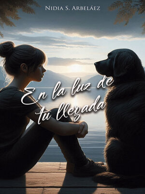 cover image of En la luz de tu llegada